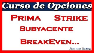 Curso de Opciones 2 Conceptos Básicos I  Josan Trader [upl. by Ricca]