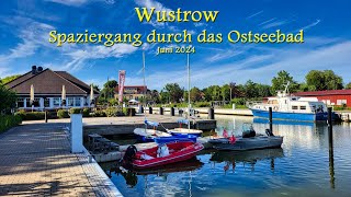 Wustrow  Spaziergang durch das Ostseebad  Juni 2024 [upl. by Zorah]