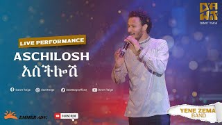 Dawit Tsige  Aschilosh I አስችሎሽ  Ethiopian Music 2022 Official Live Performance [upl. by Atram]