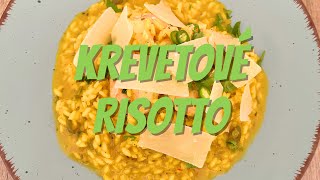 KREVETOVÉ RISOTTO [upl. by Adest530]