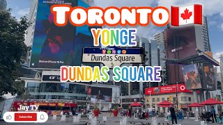 YONGE AND DUNDAS SQUAREEATON CENTRE TORONTO 🇨🇦 [upl. by Ingeborg]