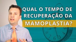 Qual é o tempo de recuperação após a mamoplastia redutora [upl. by Atinna]