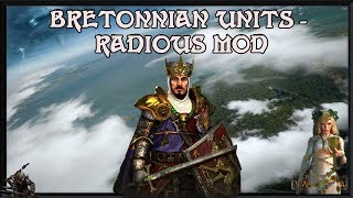 Total War Warhammer 2  Bretonnia Radious Units [upl. by Marco]