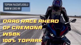 latest update Toprak Razgatlioglu DragRace Performance oneweek ahead of WSBK Cremona readytorace [upl. by Nnylarat]