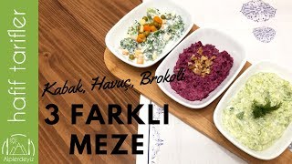 Pratik Hafif Sebzeli Meze Tarifleri  Havuç  Brokoli  Kabak  Hafif Tarifler [upl. by Pegg]