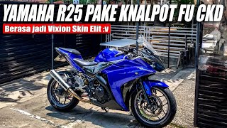 RASANYA R25 PAKE KNALPOT SATRIA FU🤣 JADI BERASA VIXION SKIN R25  Motovlog Yamaha R25 [upl. by Urina476]