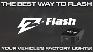 The Best Way to Flash Your Factory Lights [upl. by Ria]