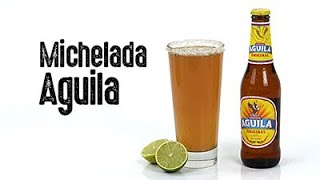 Michelada con Cerveza Águila [upl. by Melly]