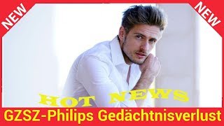 GZSZPhilips Gedächtnisverlust Fans lachen über Storyline [upl. by Niwled380]