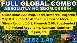 ETS2 149 FULL GLOBAL MAP COMBO With EAA and Promods Absolutely no Zoom Crash [upl. by Enila]