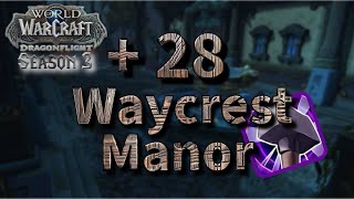 28 Waycrest Manor TyrannicalIncorporealSpiteful Ret Pala PoV [upl. by Teloiv]