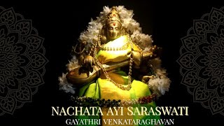 Nachata Ayi Saraswati  Yamunakalyani  SriBRamamoorthy Rao  Gayathri Venkataraghavan [upl. by Corbie514]