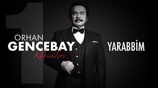 Yarabbim  Orhan Gencebay  Klasikler 1 [upl. by Noillimaxam]