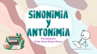 SINONIMIA Y ANTONIMIA [upl. by Ativet]