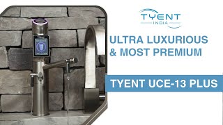 Discover the Ultra Luxurious 𝐓𝐲𝐞𝐧𝐭 𝐔𝐂𝐄𝟏𝟑 𝐏𝐋𝐔𝐒 The Pinnacle of Water Ionizers tyent kangenwater [upl. by Lednam]