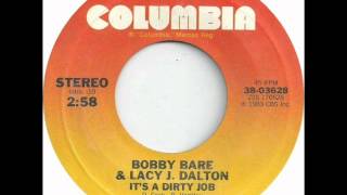 Bobby Bare amp Lacy J Dalton quotIts A Dirty Jobquot [upl. by Hein35]