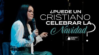 ¿Puede un cristiano celebrar la navidad ► Pastora Yesenia Then Serie de Enseñanzas Bíblicas [upl. by Niehaus]