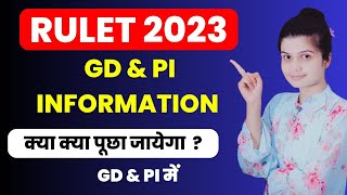 RULET 2023 GD and Pi Information How To Prepare Gd And PI RULET Exam Preparation [upl. by Norling]