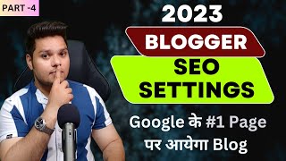 2024 Blogger SEO Settings 🔥 Rank Blogger Blog 1 On Google increaseblogtraffic rahulupmanyu [upl. by Ibrahim]