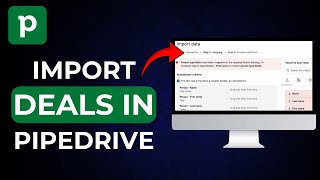 How To Import Deals In Pipedrive CRM [upl. by Ellednahs993]