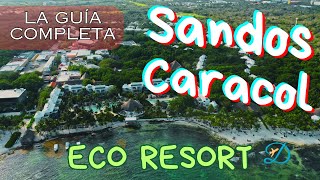 Sandos Caracol Todo Incluído 🚨 Guia Completa 🚨 Playa del Carmen 🍹🏖 [upl. by Enilegnave30]