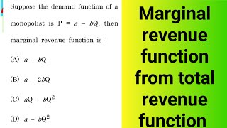 Total revenue and marginal revenue Suppose the demand function of a monopolist is P  a  bQ find MR [upl. by Chappell]