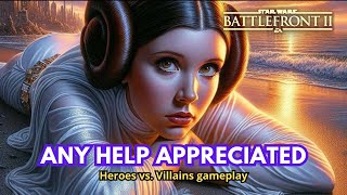 Any help appreciated  Star Wars Battlefront 2  HvV gameplay [upl. by Cichocki]