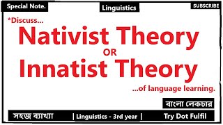 Nativist Theory in Bangla  Nativist Theory of Language Learning  Try Dot Fulfill [upl. by Walliw]