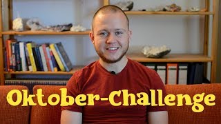 Ich bin zurück MEINE OKTOBERCHALLENGES [upl. by Halilad]