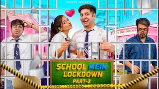 SCHOOL MEIN LOCKDOWN  Part 2  JaiPuru [upl. by Gittel103]