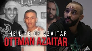 Who is Ottman Azaitar  The Life of Azaitar [upl. by Oiretule]