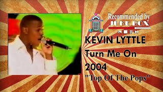 Kevin Lyttle  Turn Me On Top Of The Pops 2004 [upl. by Ejroj]