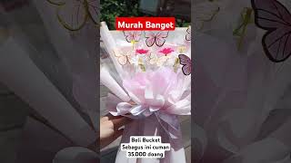 Bucket Murah florist bouquet bucketkupu buketmini bucket bucketsquad [upl. by Aicelf]