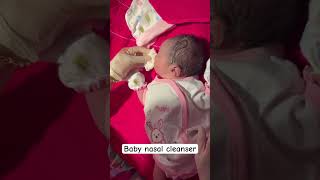 Baby nasal cleanser baby newborn shorts babyshorts babygirl babyboy shortsfeed shortvideo [upl. by Lladnarc]