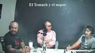 El Temach y el Nopor  EP 12 [upl. by Niliac]