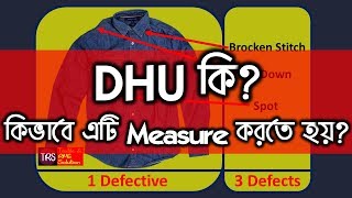 What is DHU How to Measure DHU Defect Per Hundred Unit What are Defect and Defective Pieces [upl. by Demb]