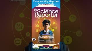 Science Reporter Monthly Magazine November 2024 and Vivek Monthly Magazine December 2024 [upl. by Yordan80]