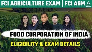 FCI Agriculture Exam FCI AGM 2022 Notification Food Corporation of India Eligibility amp All Details [upl. by Graner]