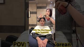 The Viral Korean Scalp Treatment [upl. by Ragg924]