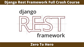 Django Rest Framework Full Crash Course  Build REST APIs With Django [upl. by Acilgna]