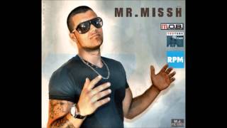 Mr Missh  Egy perc ft Rico 2012 [upl. by Riker]