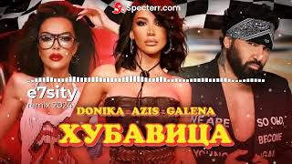 Donika amp Azis amp Galena e7sity remix 2024 [upl. by Rayner283]