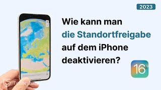 Wie kann man die Standortfreigabe auf dem iPhone deaktivieren [upl. by Ahola]