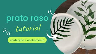 Prato Raso  Tutorial de Cerâmica [upl. by Booker]