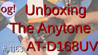 Unboxing the Anytone ATD168UV handheld 1163 [upl. by Jilleen]