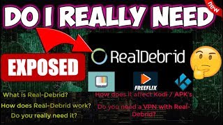 🔴REAL DEBRID EXPOSED Do you need it How does it your APPS  APKs All questions answered 2024 [upl. by Nosnhoj]