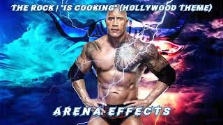 RAE The Rock 20032024 Theme Arena Effects  quotIs Cookingquot [upl. by Iclehc]