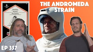 Ep 357  The Andromeda Strain 1971 Movie Discussion [upl. by Halika934]