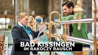 Bad Kissingen im RakoczyRausch [upl. by Ula]