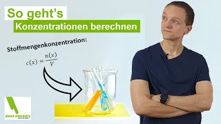 Konzentrationen berechnen II Chemie für Mediziner II about chemistry [upl. by Ramyar]